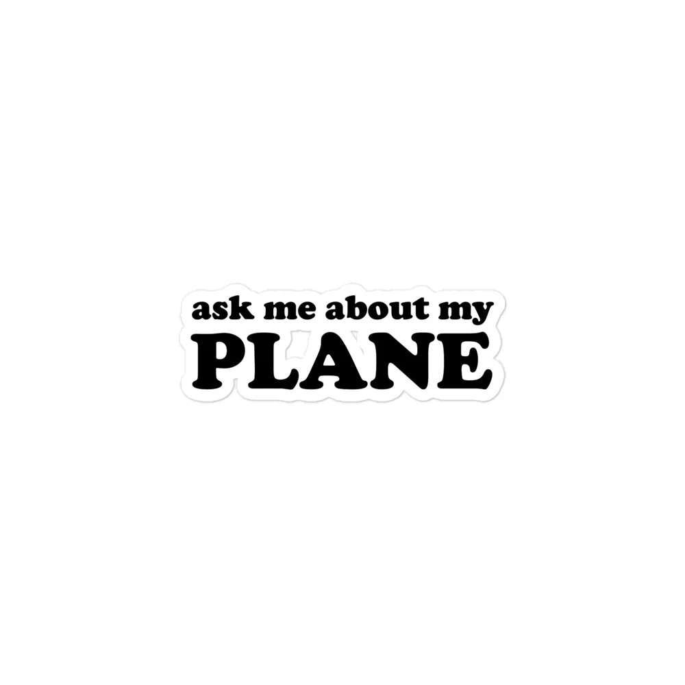 Ask Me About My Plane Sticker - Image 2