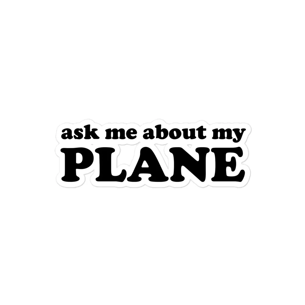 Ask Me About My Plane Sticker - Image 3